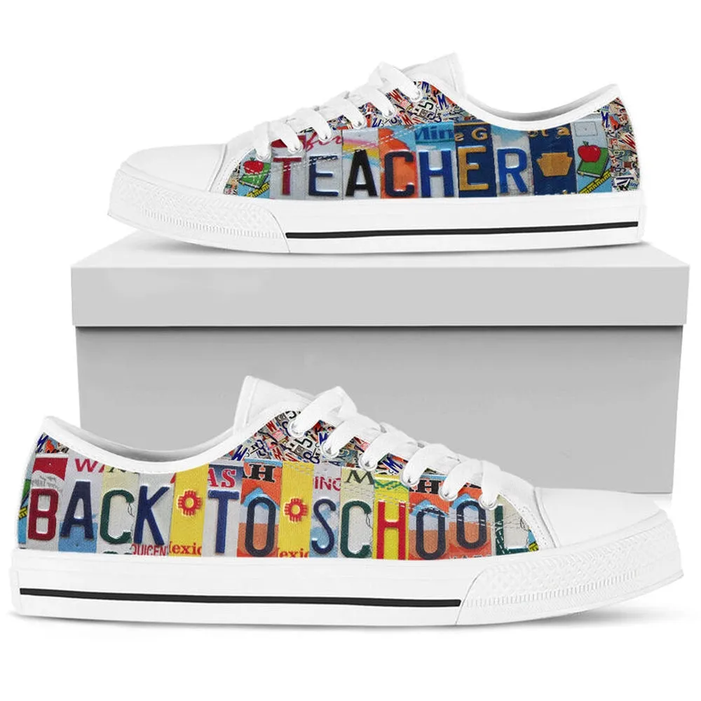 Back To School Teacher License Plates Low Top Shoes, Teacher Shoes, Low Top Sneakers