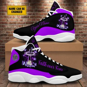 Faith Over Fear Personalized Basketball ShoesFor Men Women - Christian Shoes - Jesus Shoes - Unisex Basketball Shoes