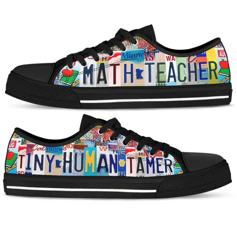 Math Teacher License Plate Tiny Human Tamer Low Top Shoes, Teacher Shoes, Low Top Sneakers