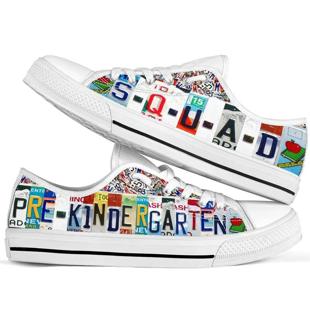 Pre K Squad License Plates Low Top Shoes, Teacher Shoes, Low Top Sneakers